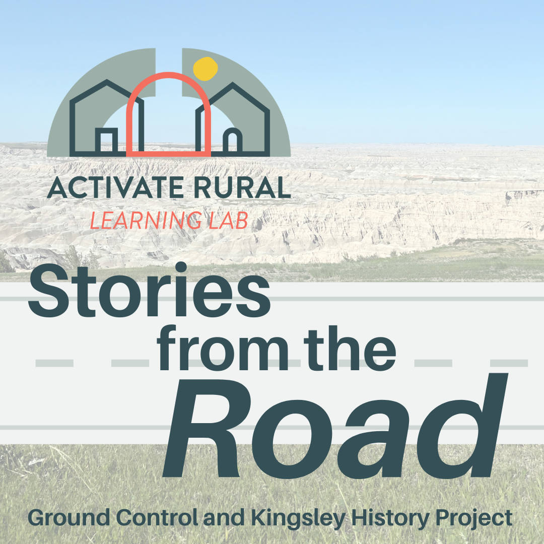 Stories From The Road:&nbsp;Ground Control and Kingsley History Project