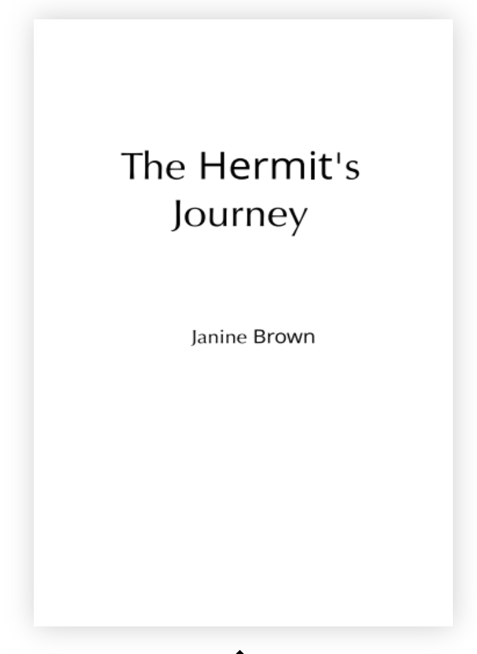 The Hermit's Journey, Collected Thoughts 1975-2025