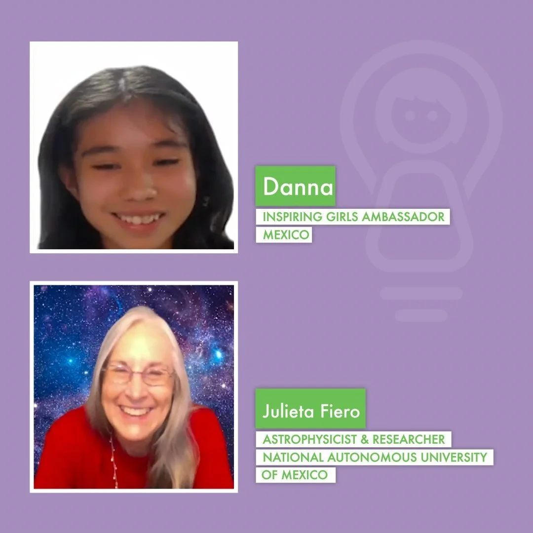 Danna, Young Ambassador to Mexico interviews Julieta Fierro, Astrophysicist &amp; Researcher at National Autonomous University of Mexico