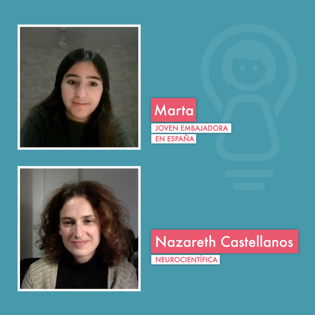 Marta, Joven Embajadora en España entrevista con Nazareth Castellanos, Neurocientífica