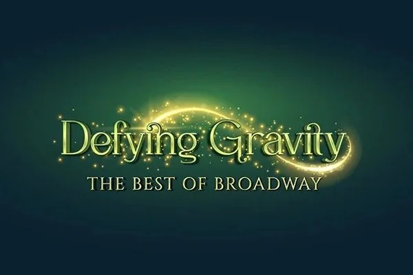 Defying Gravity: The Best of Broadway