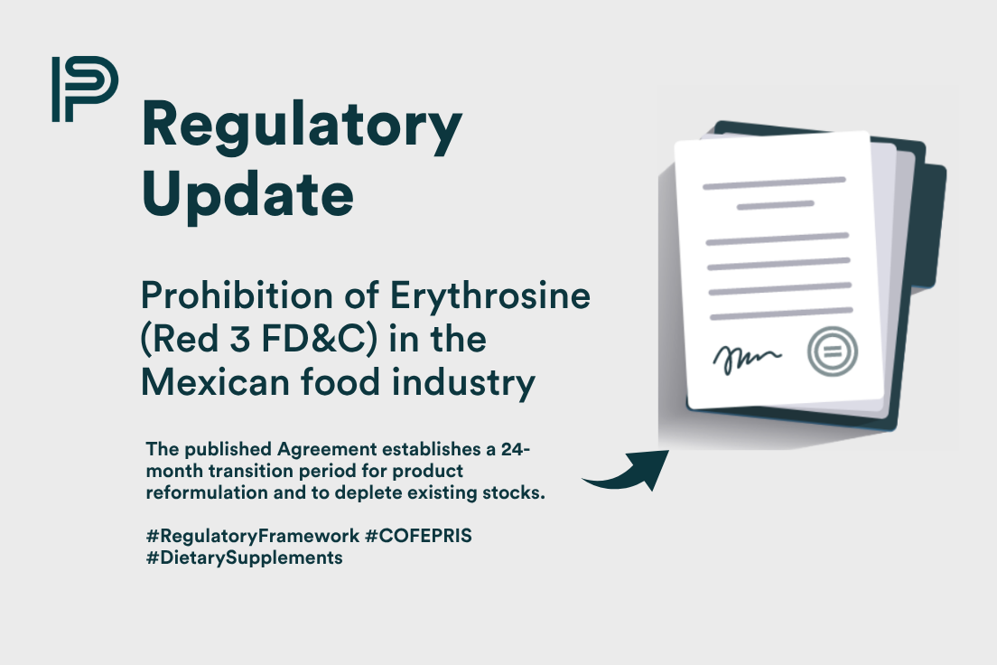 RAUpdate: Prohibition of Erythrosine (Red 3 FD&amp;C) in the Mexican Food Industry