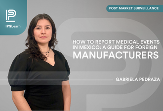 HOW TO REPORT MEDICAL EVENTS IN MEXICO A GUIDE FOR  FOREIGN MANUFACTURERS.png