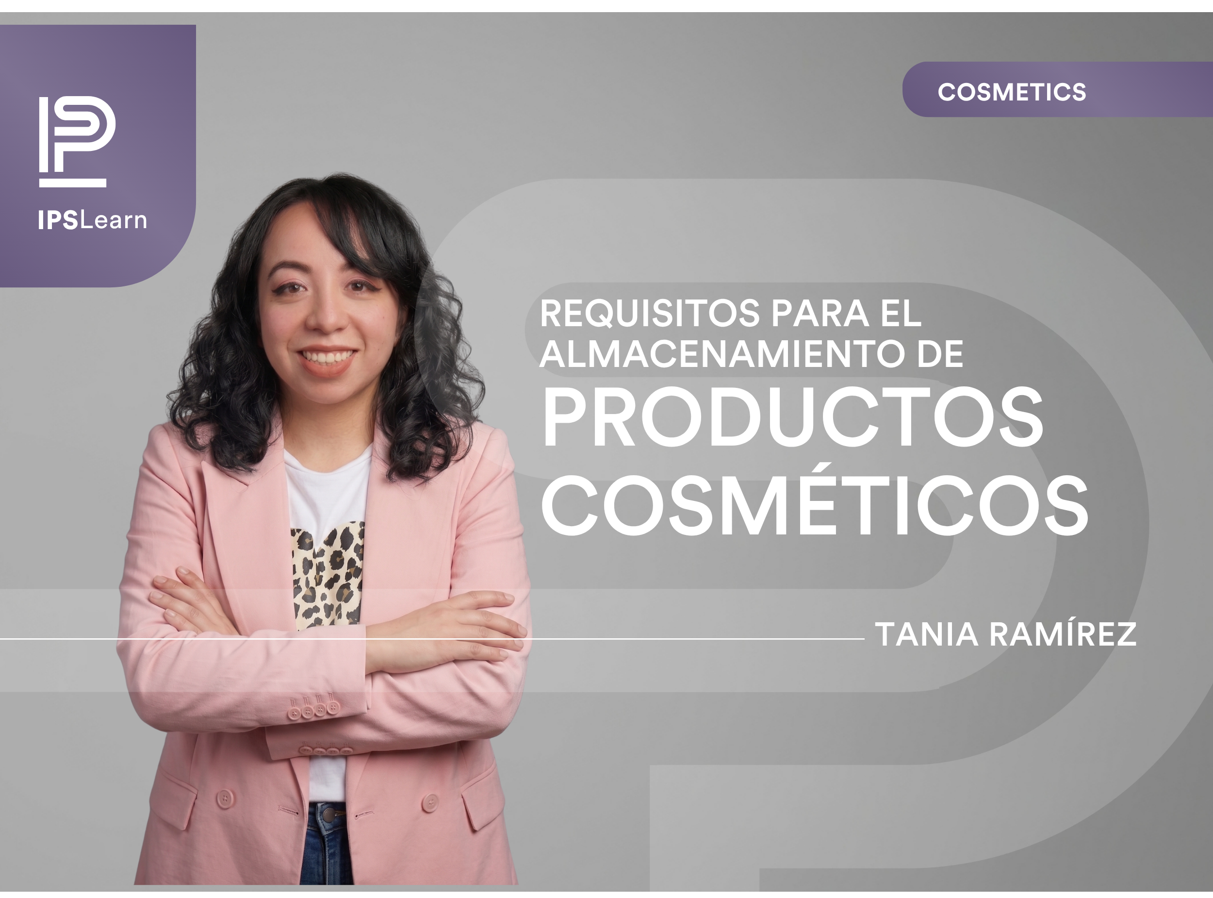 27 de agosto: Requisitos para el Almacenamiento de Productos Cosméticos en México