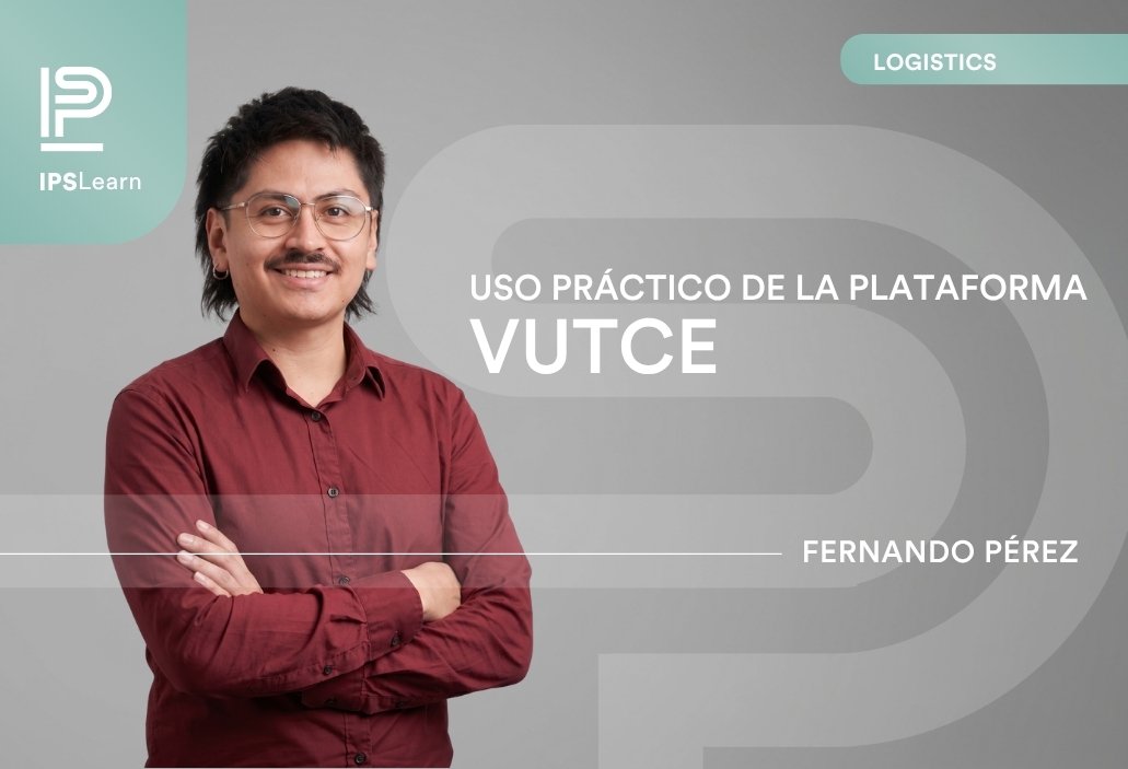5 de noviembre: Uso Práctico de la Plataforma VUTCE