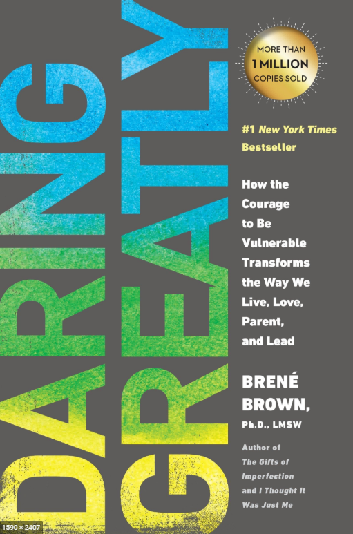 Daring Greatly by Brene Brown