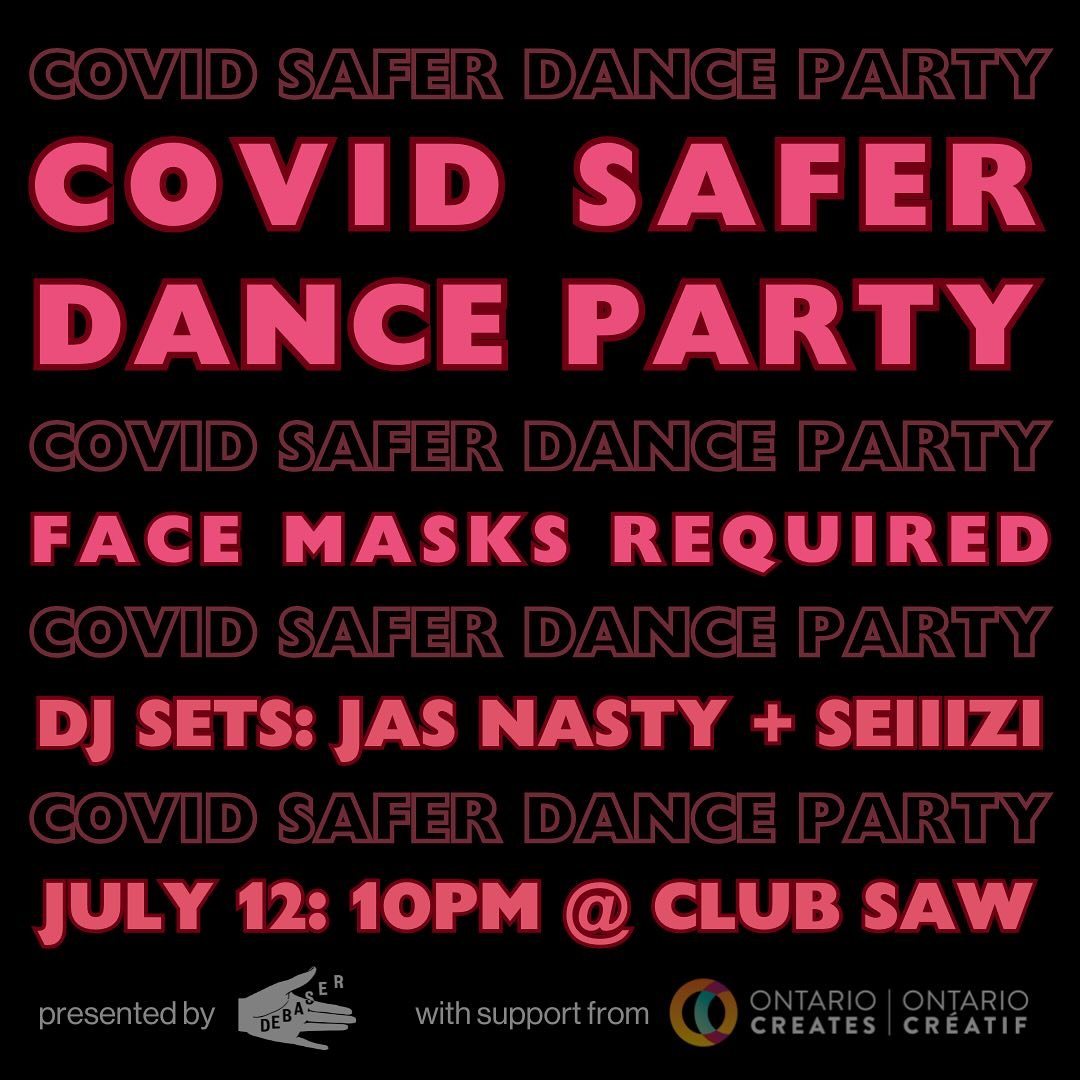 😷 Mask up and come dance with us 💃 We&rsquo;re throwing a COVID-safer dance party on July 12 at Club SAW with DJ sets by @jasnasty and @seiiizi ✨

This party follows our outdoor COVID-safer concert featuring performances by indie/folk singer-songwr