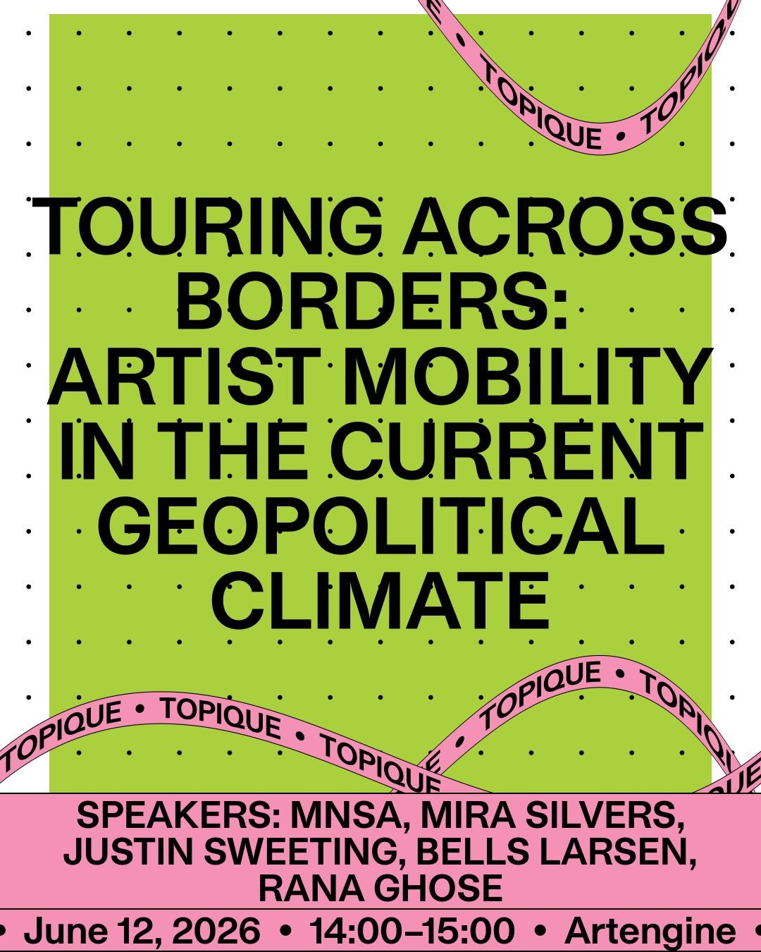 What does it mean to move through the world as an artist in 2026? How are creatives and organizers overcoming logistical processes and geopolitical restrictions to connect with diverse audiences? 🌍

On Friday, June 12, join us at Topique for &ldquo;