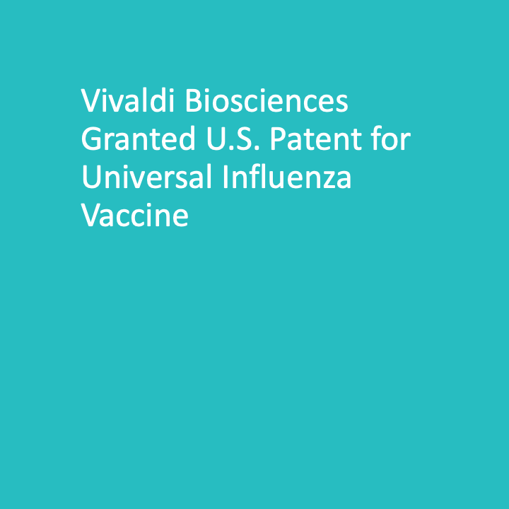 Vivaldi Biosciences Granted U.S. Patent for Universal Influenza Vaccine