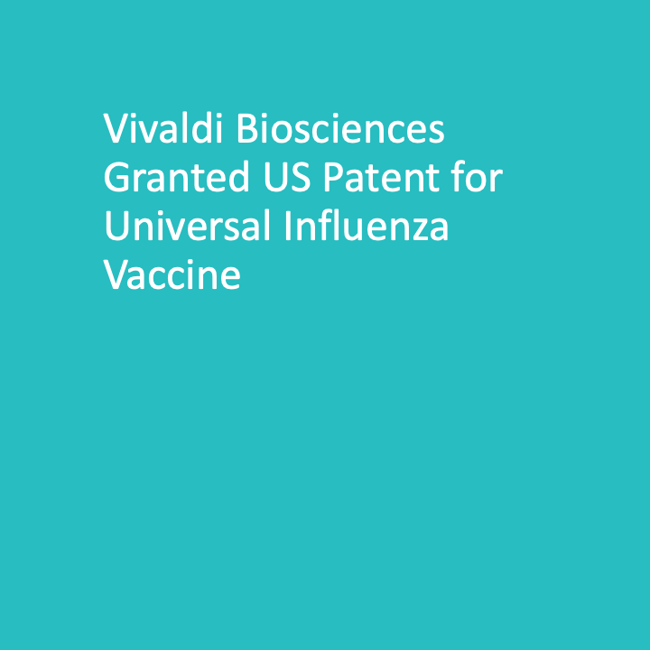 Vivaldi Biosciences Granted U.S. Patent for Universal Influenza Vaccine