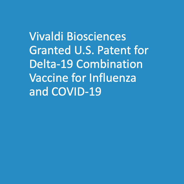 Vivaldi Biosciences Granted U.S. Patent for Nasal Spray Combination Vaccine for Influenza and COVID-19