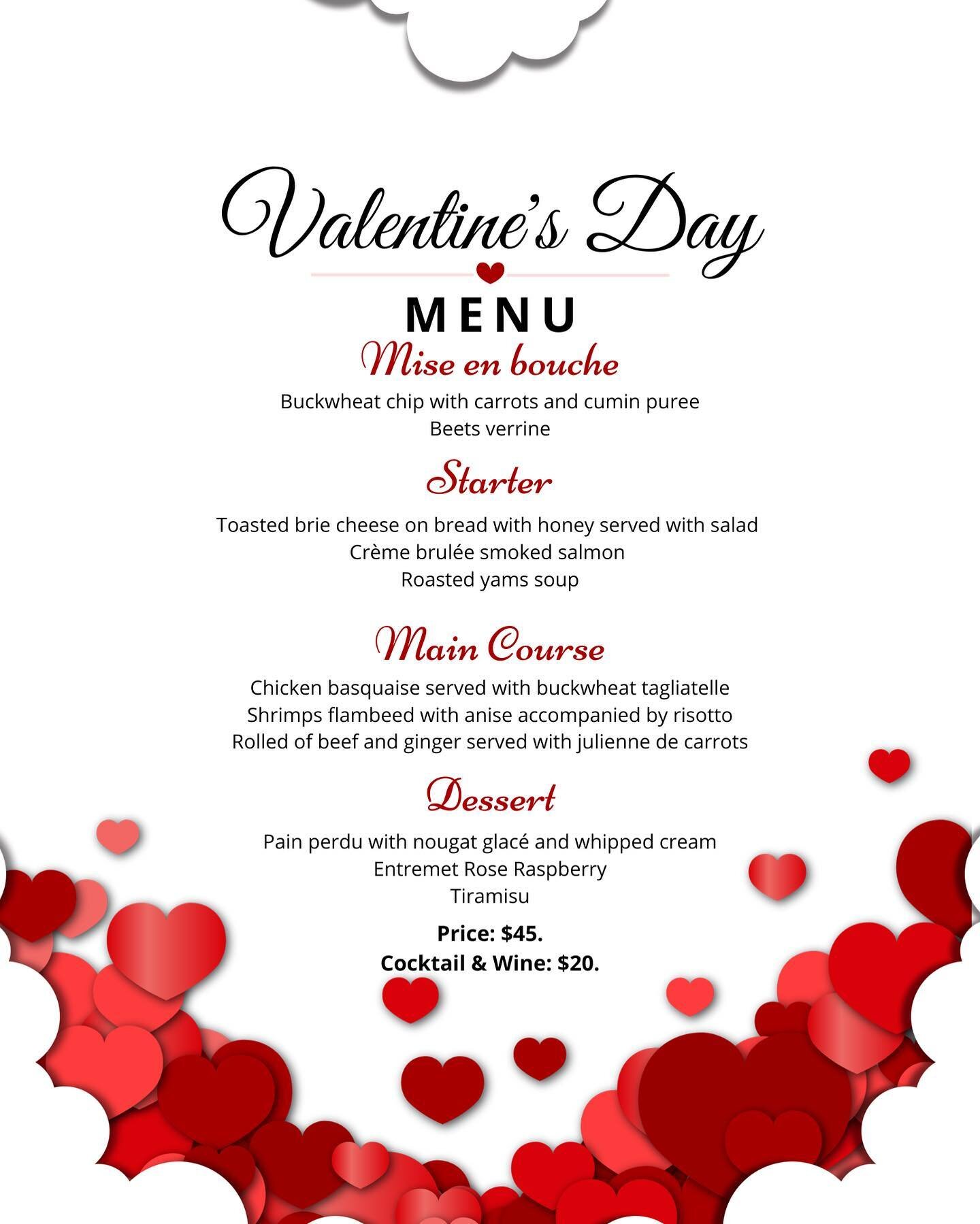 Il ne reste que quelques places pour la Saint Valentin, n&rsquo;h&eacute;sitez pas &agrave; r&eacute;server!!! There is only few spots left for Valentines, don&rsquo;t forget to reserve a table!!!!