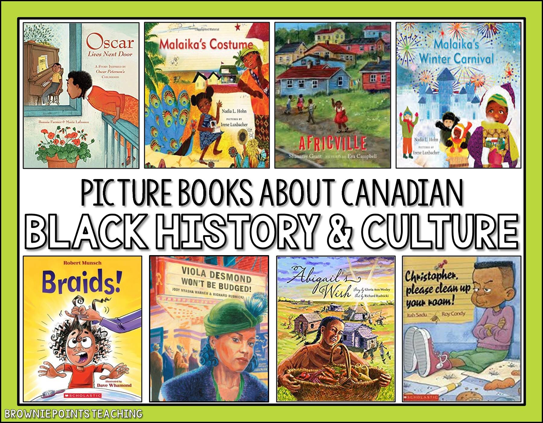 Canadian Black History for Kids: A Book List — Brownie Points Teaching
