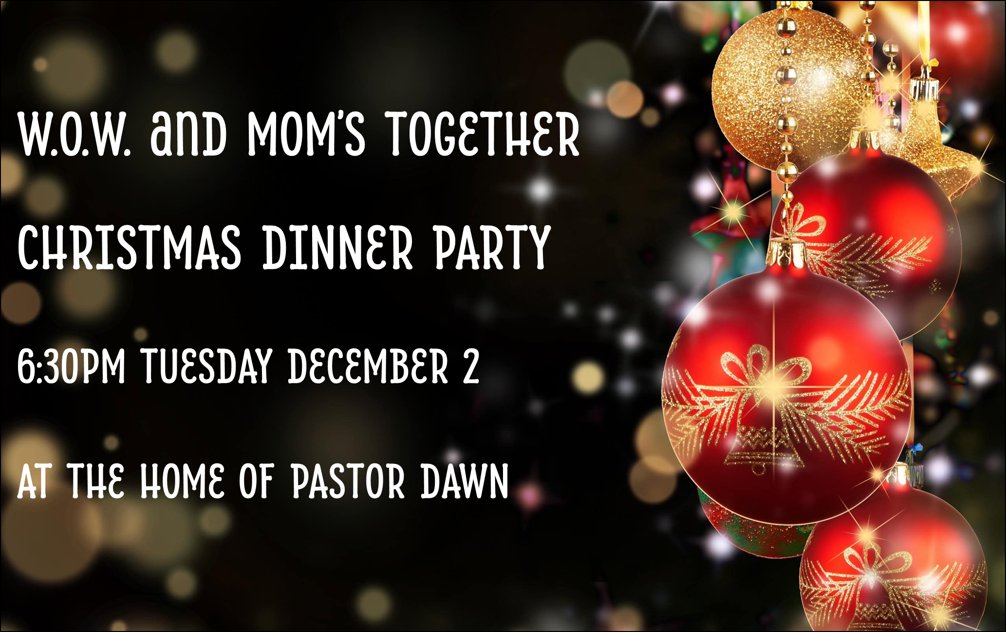 WOMEN'S BIBLE STUDY &amp; MOMS TOGETHER CHRISTMAS PARTY