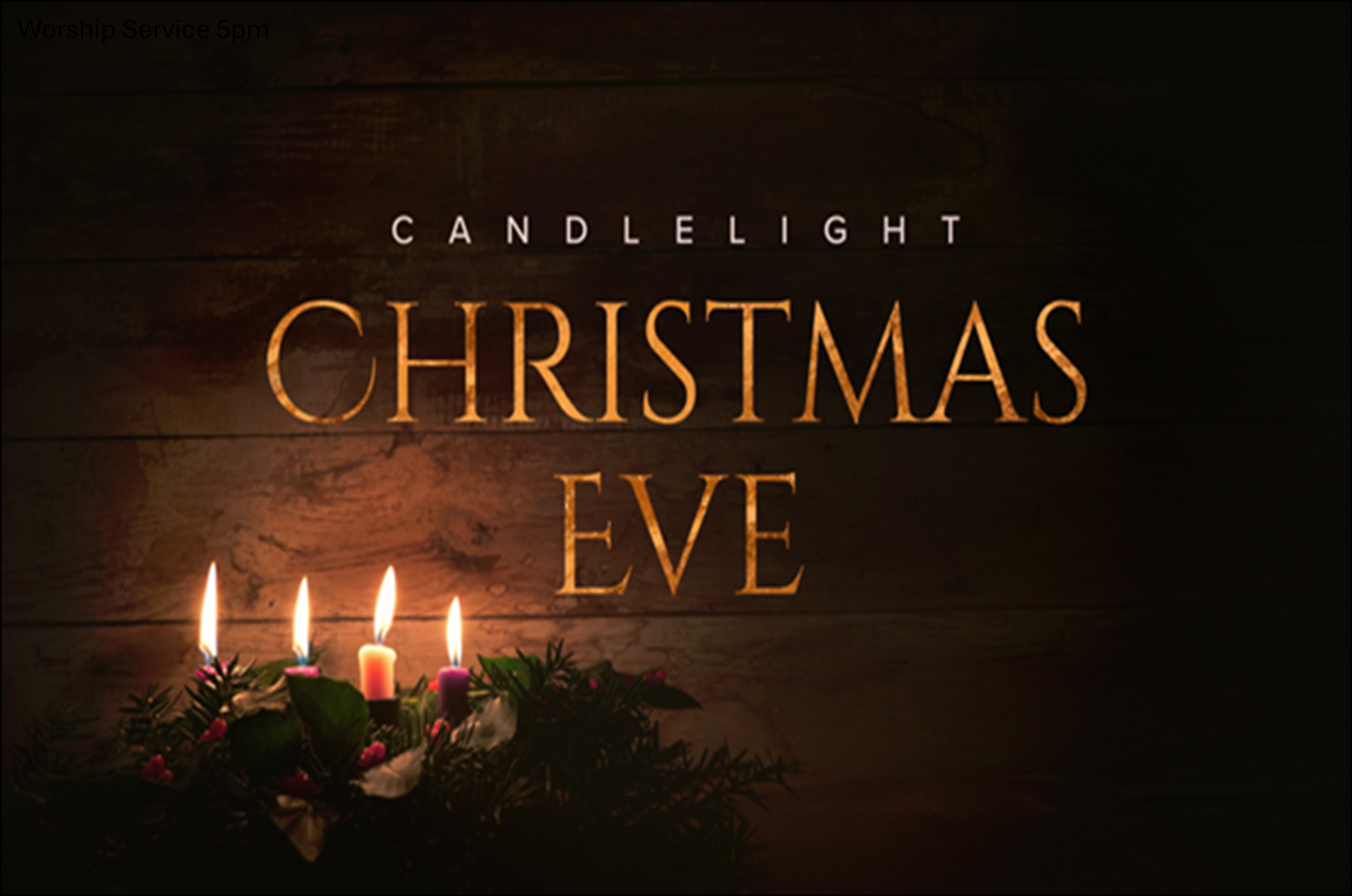 Christmas Eve Service 