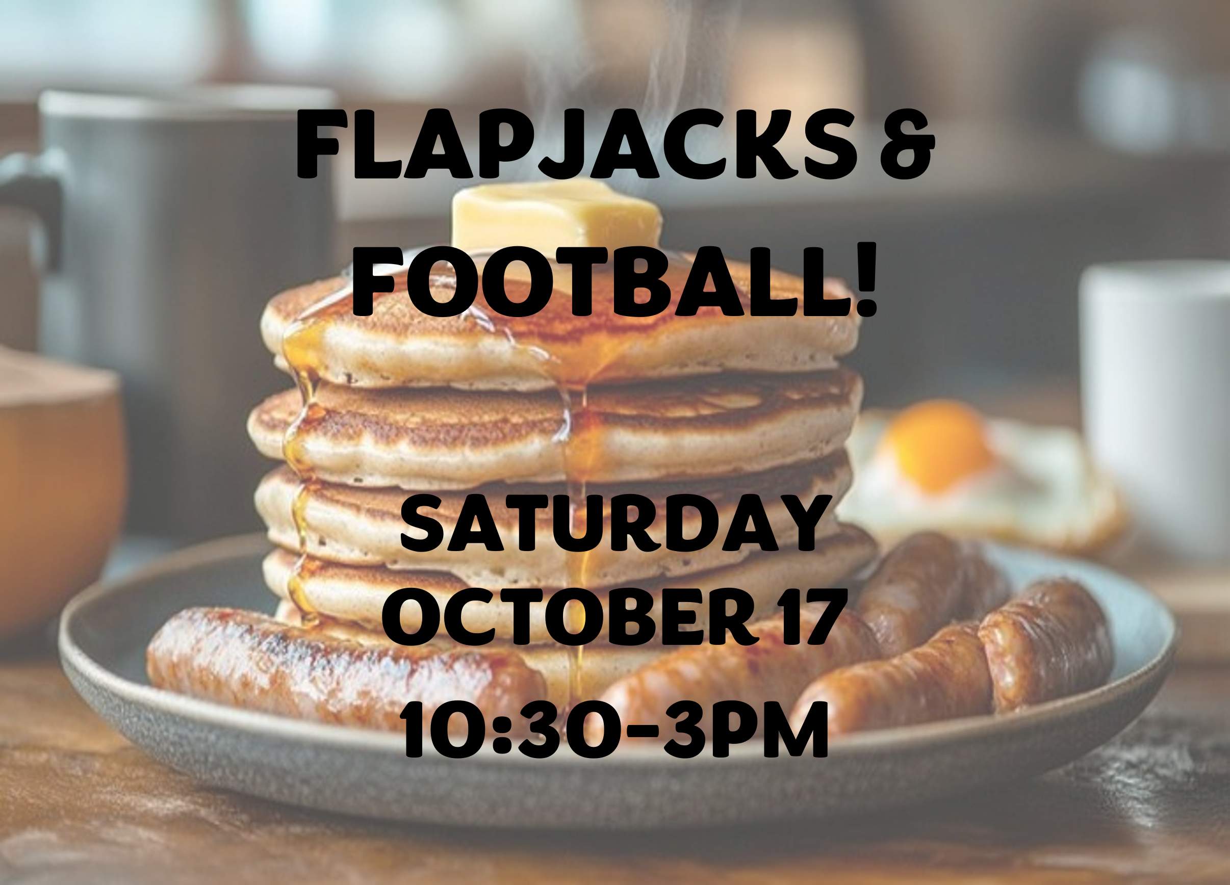 MEN'S PANCAKE BRUNCH & WHEATON COLLEGE FOOTBALL GAME