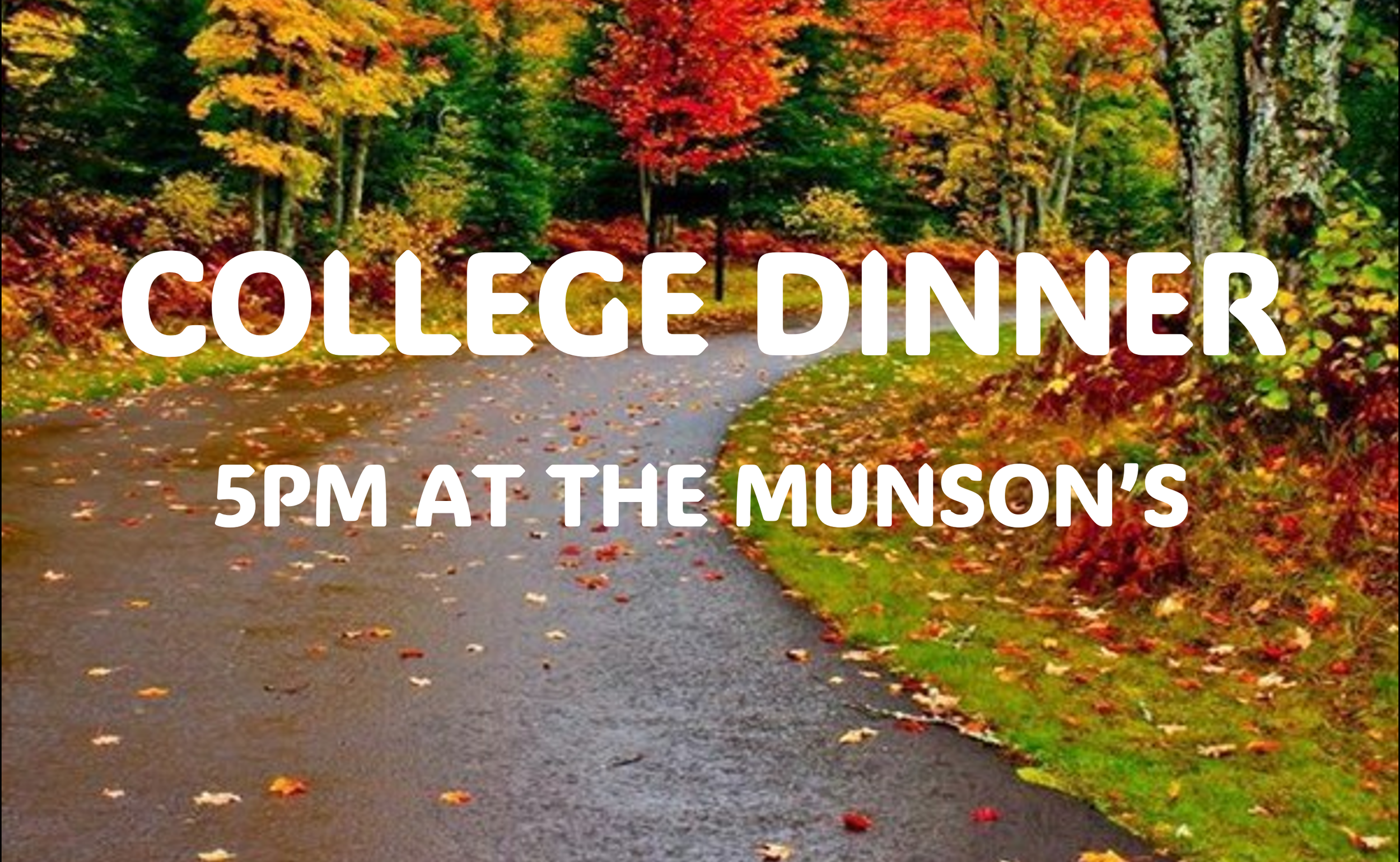 COLLEGE DINNER