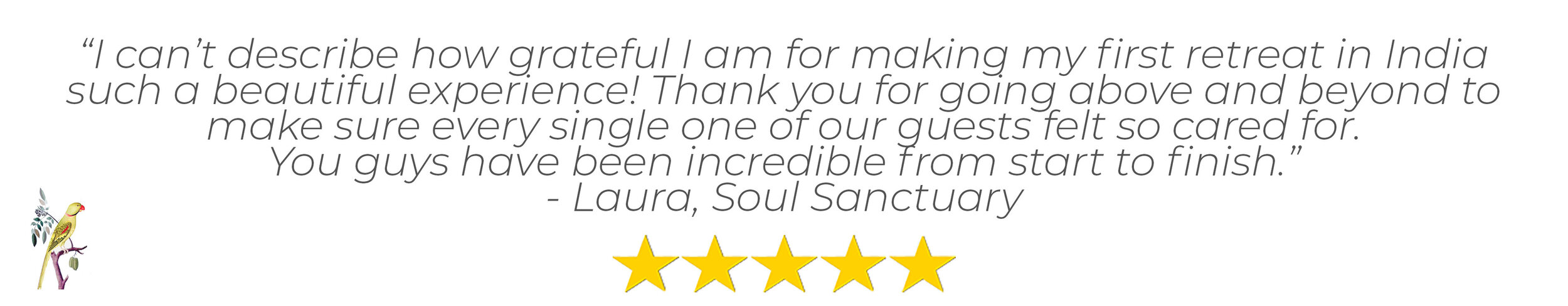 a five star review from yoga retreat leader Laura