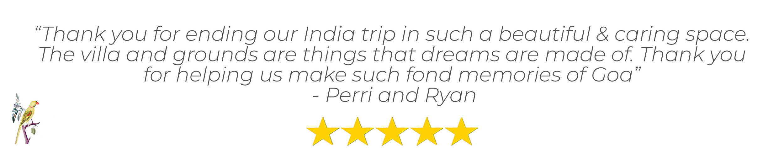 A five star review from Lua Cheia guests Perri and Ryan