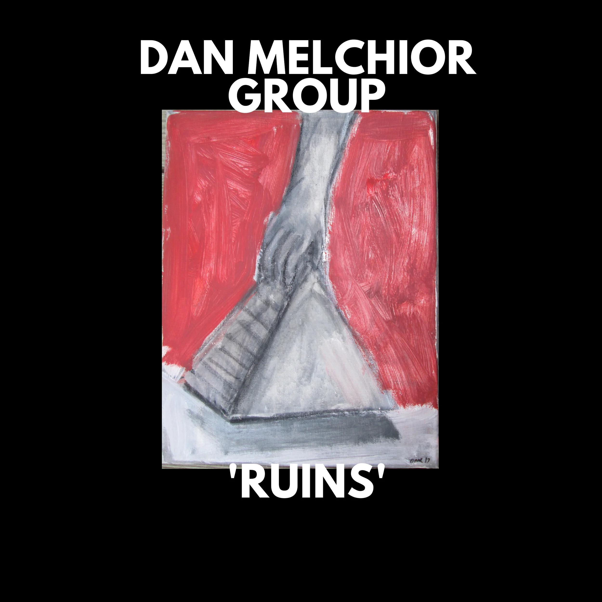 Dan Melchior Group - Ruins 2xLP
