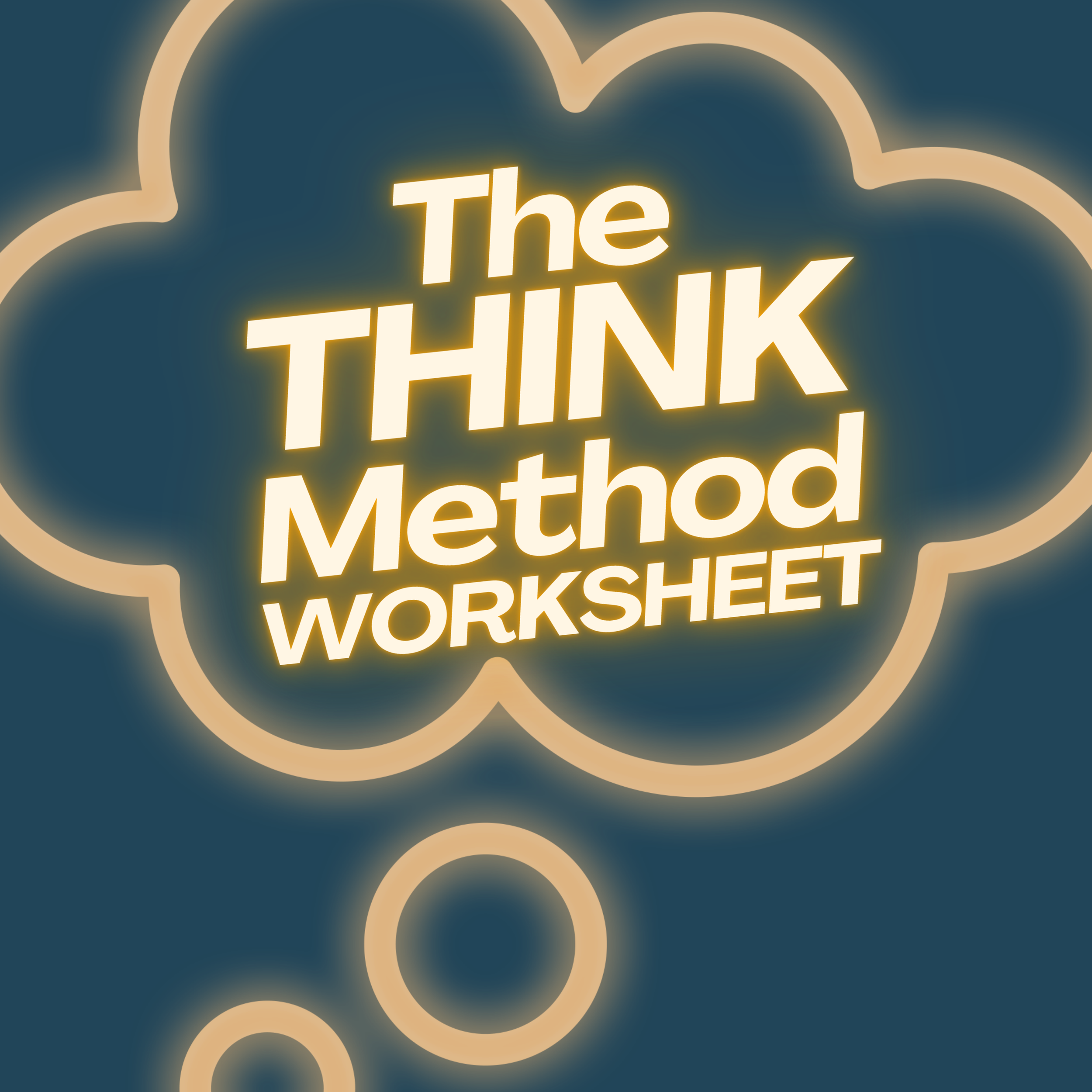 The THINK Method Worksheet