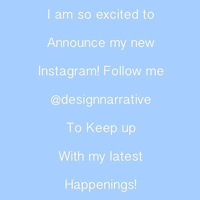 Excited for this new chapter! Follow @designnarrative 
#designnarrative #interiordesign