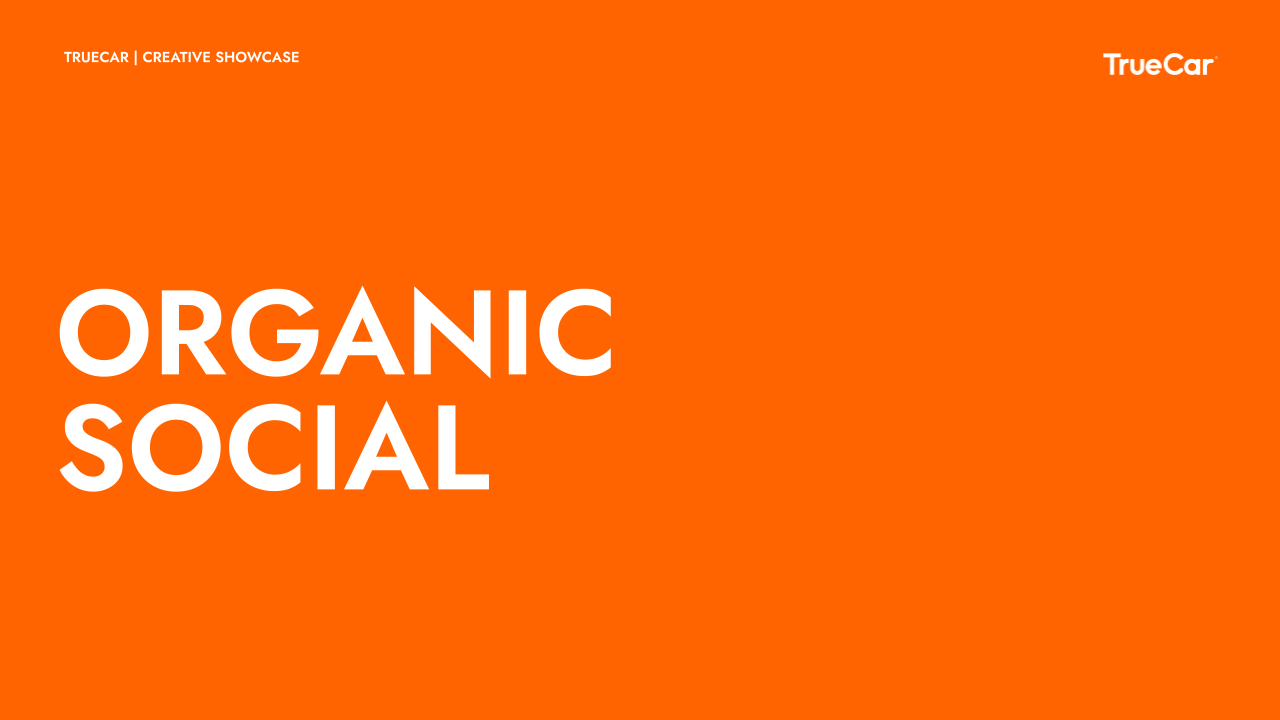 Taylor Watson – TrueCar Creative Growth Strategy Showcase-12.png
