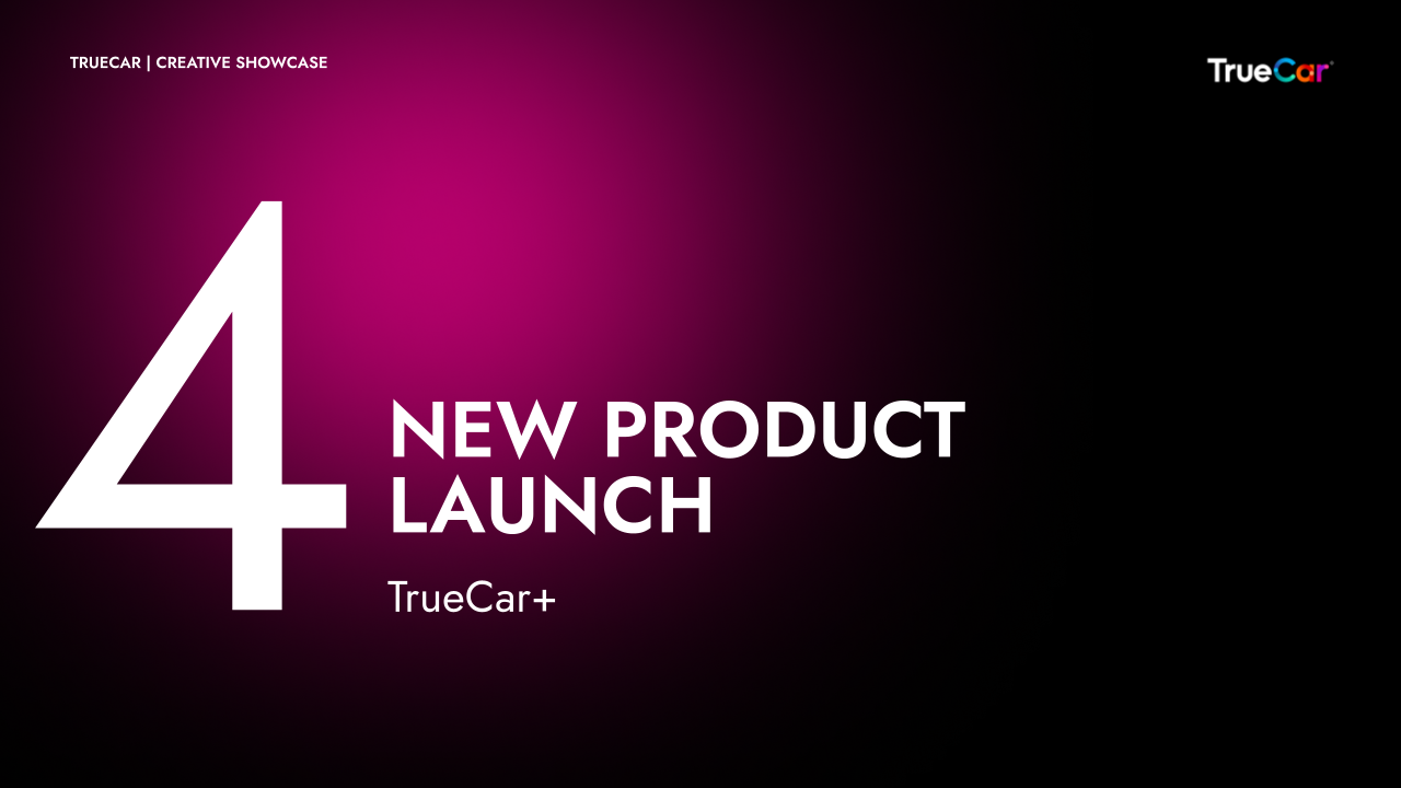 Taylor Watson – TrueCar Creative Growth Strategy Showcase-24.png