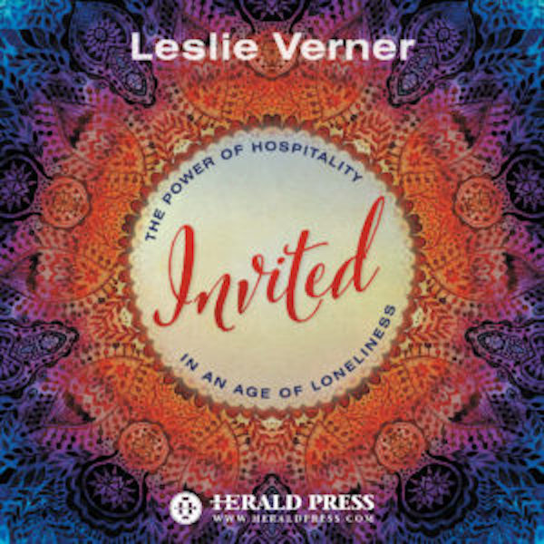 Four Steps to Extending and Enjoying Hospitality by Leslie Verner