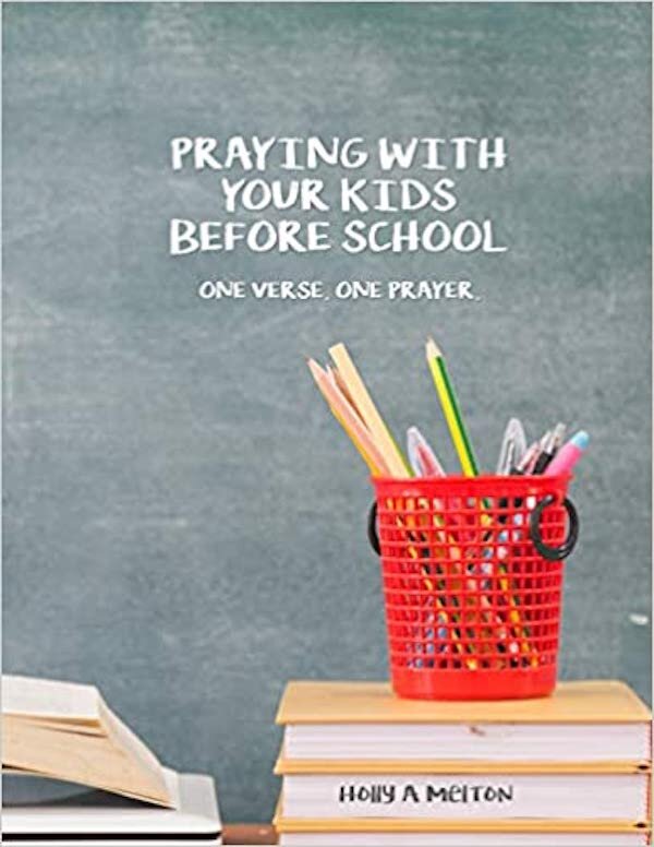 Praying with Your Kids Before School: One Verse, One Prayer