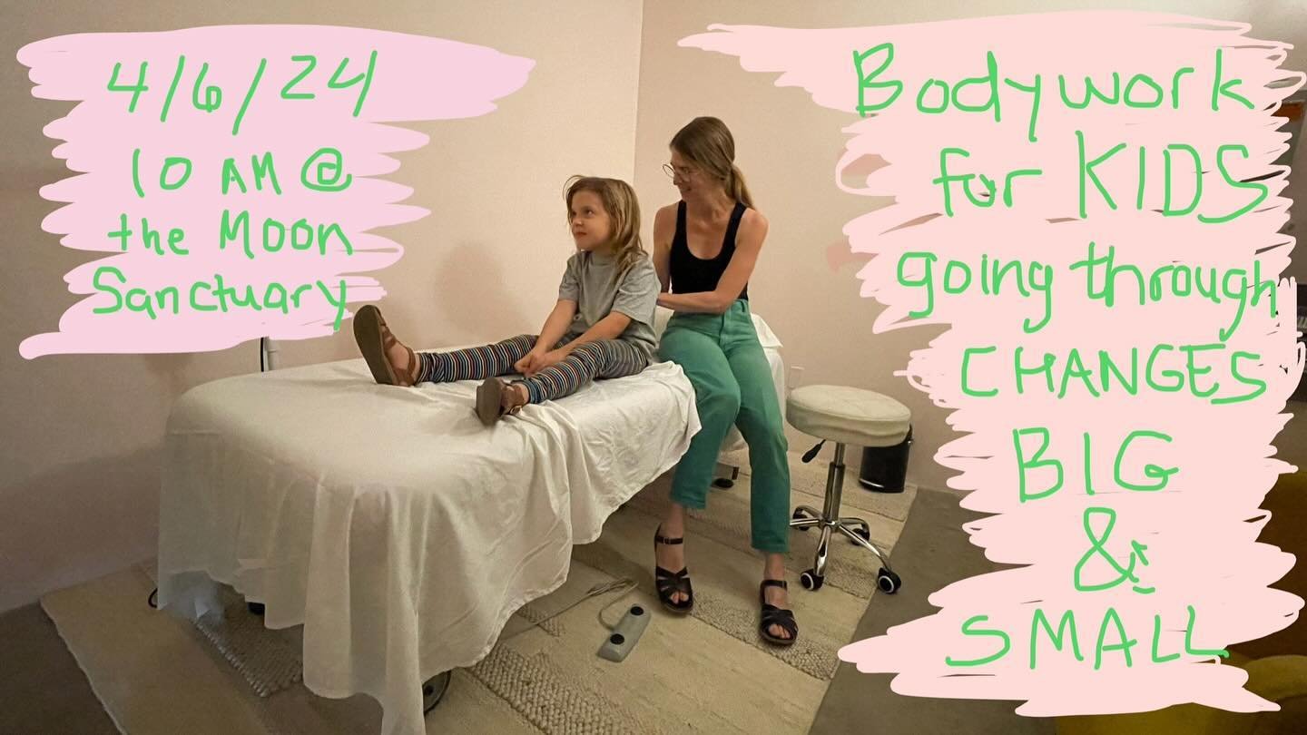 Hey guys, I&rsquo;m giving a workshop in a few weeks on simple bodywork you can do at home with your kiddos to help them with life changes.  The changes can be small (like a parent going out of town for a stretch) or BIG (like a new sibling or a divo
