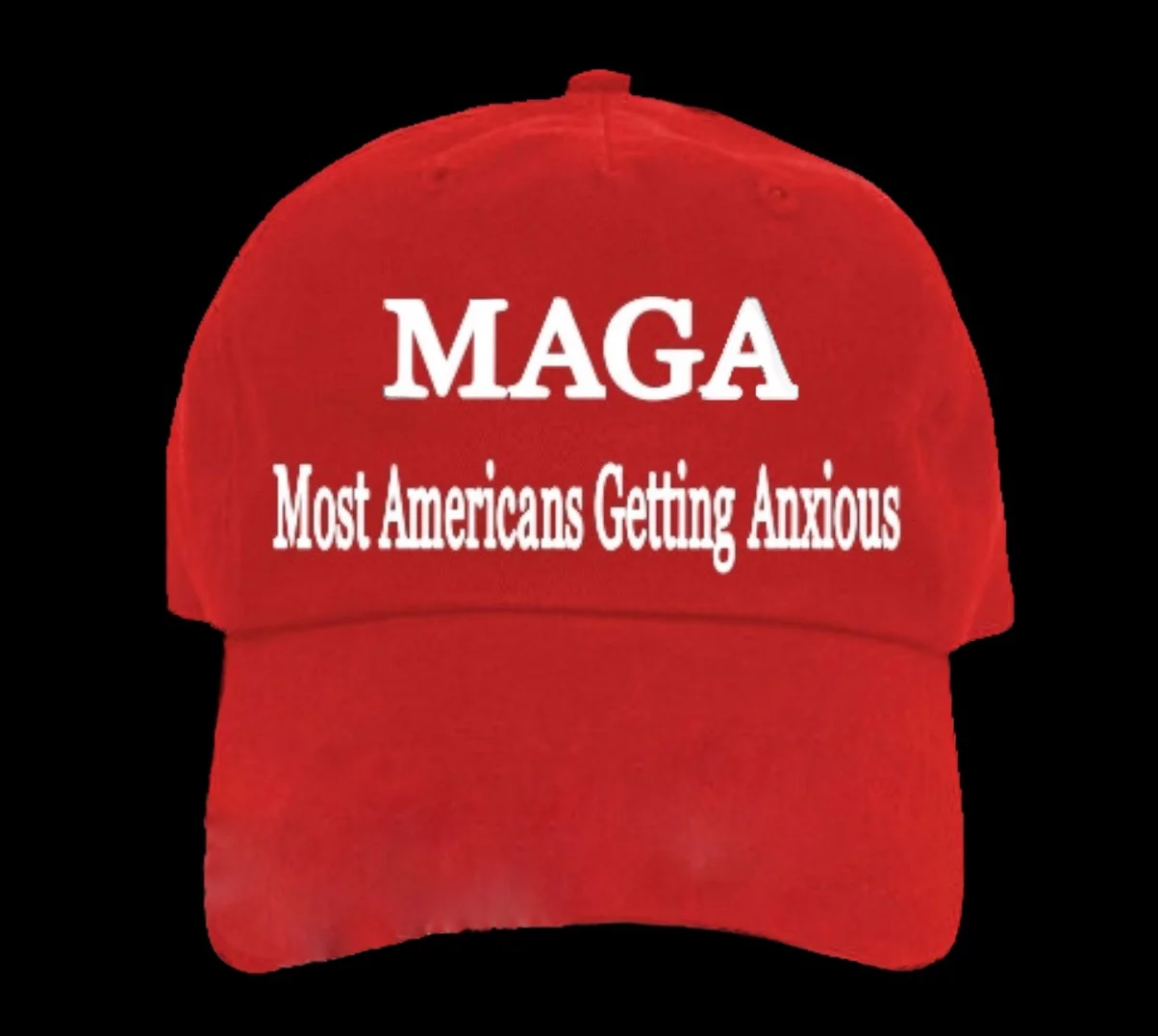 MAGA Anxious Cap