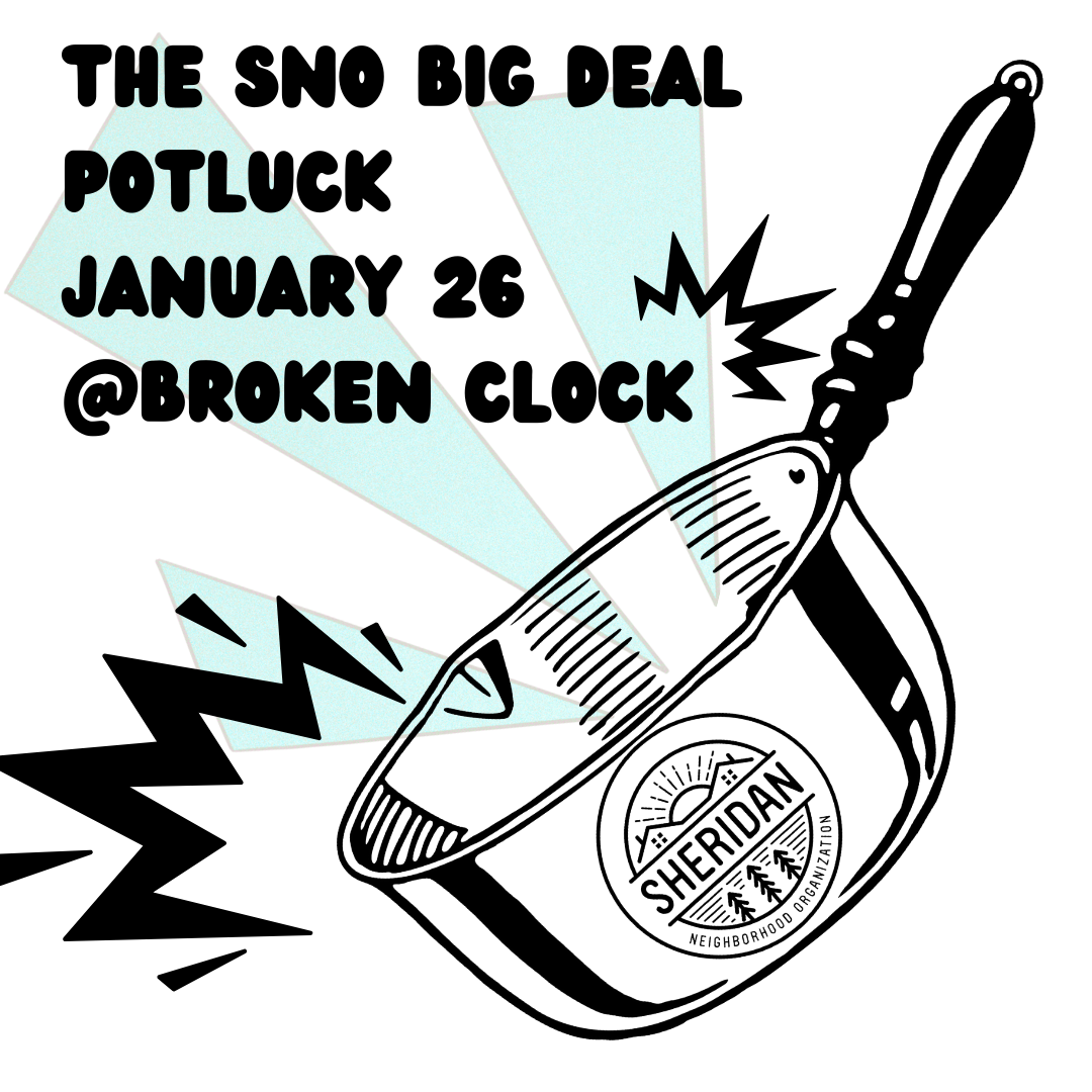 January Community Meeting and SNO Big Deal Potluck