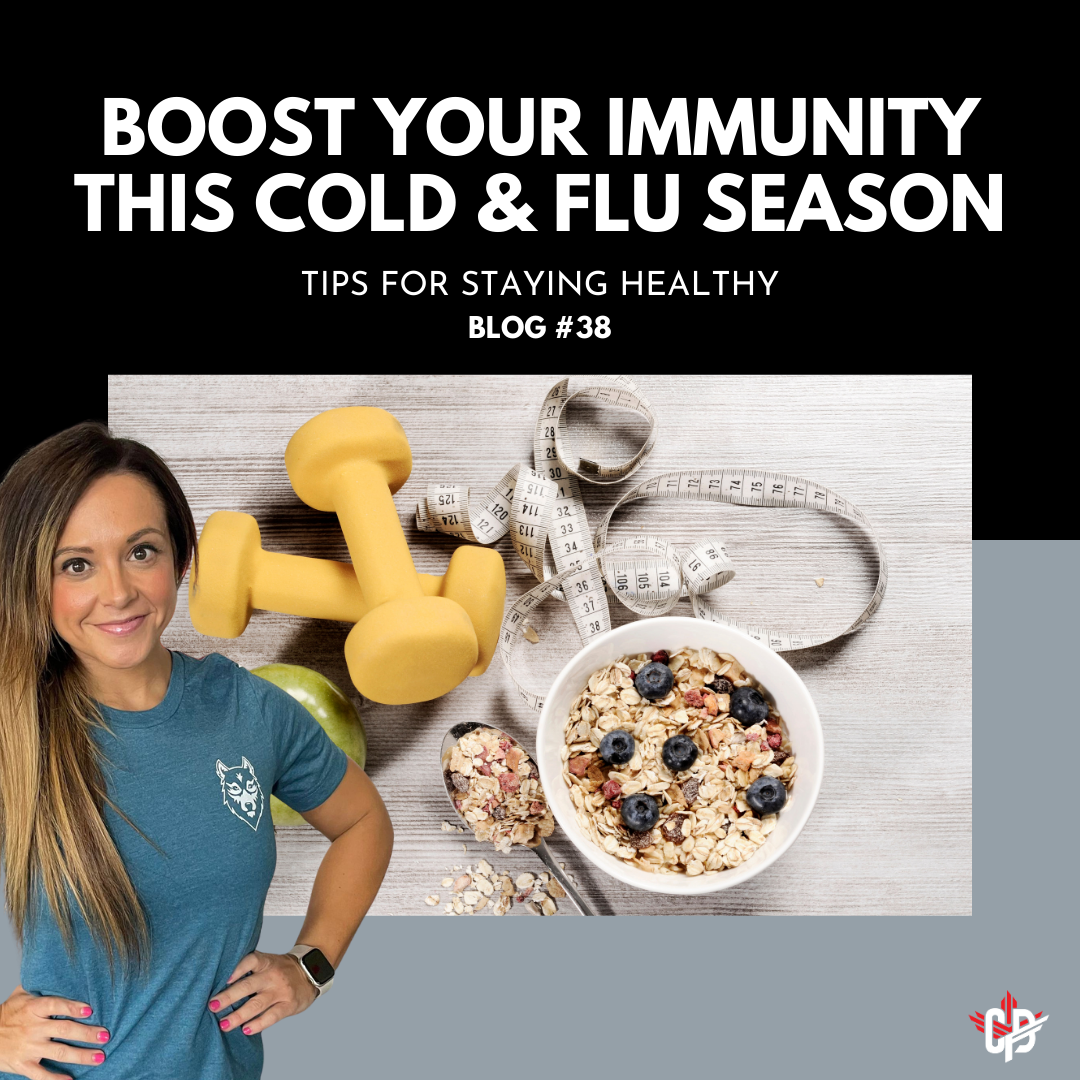 BOOST YOUR IMMUNITY THIS COLD &amp; FLU SEASON