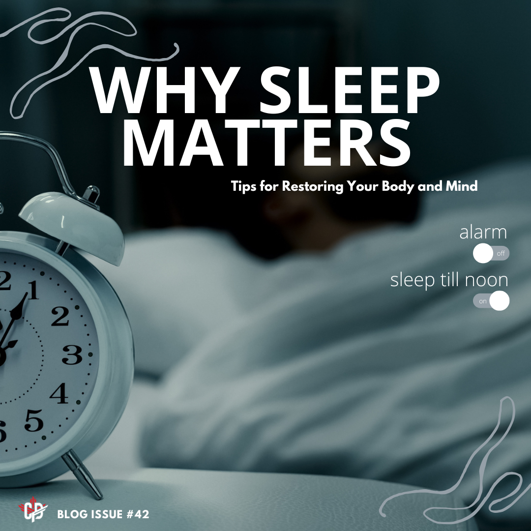 WHY SLEEP MATTERS