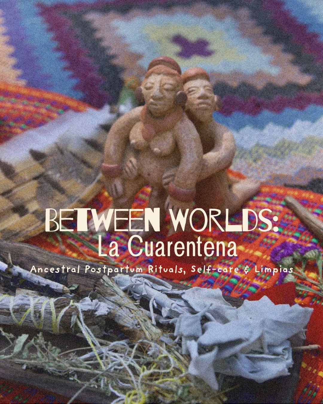 Between Worlds: La Cuarentena