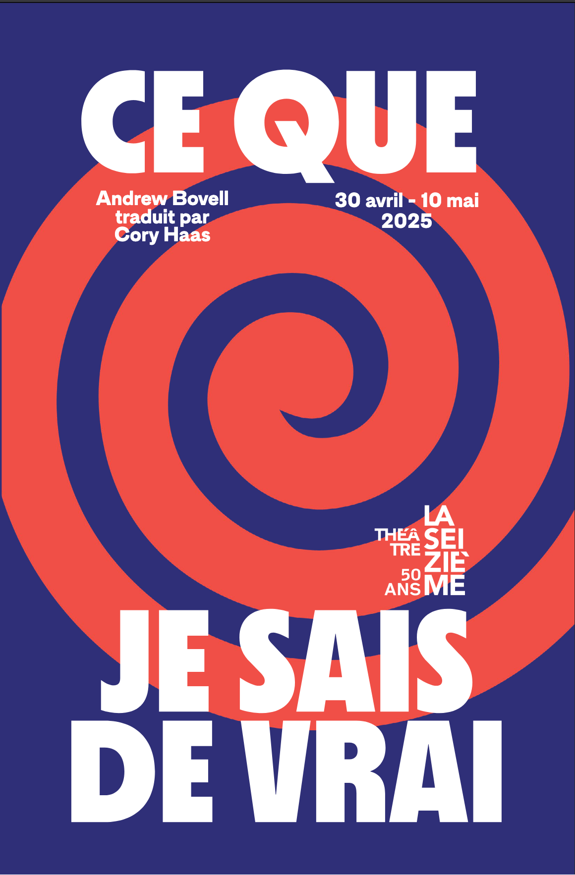 Ce que je sais de vrai (Théâtre la Seizième) - Fight Director