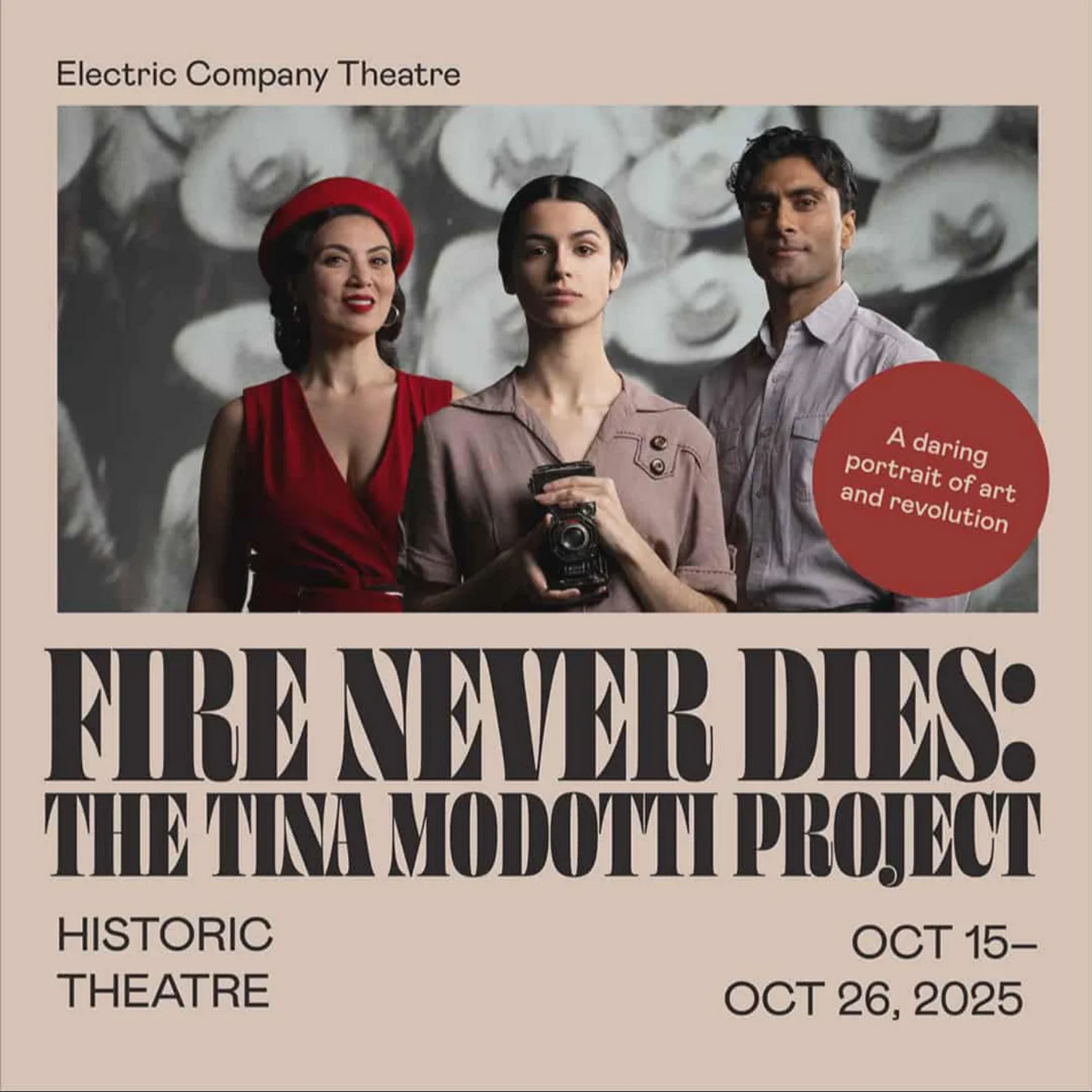 Fire Never Dies: The Tina Modotti Project (Electric Company Theatre) - Intimacy Director