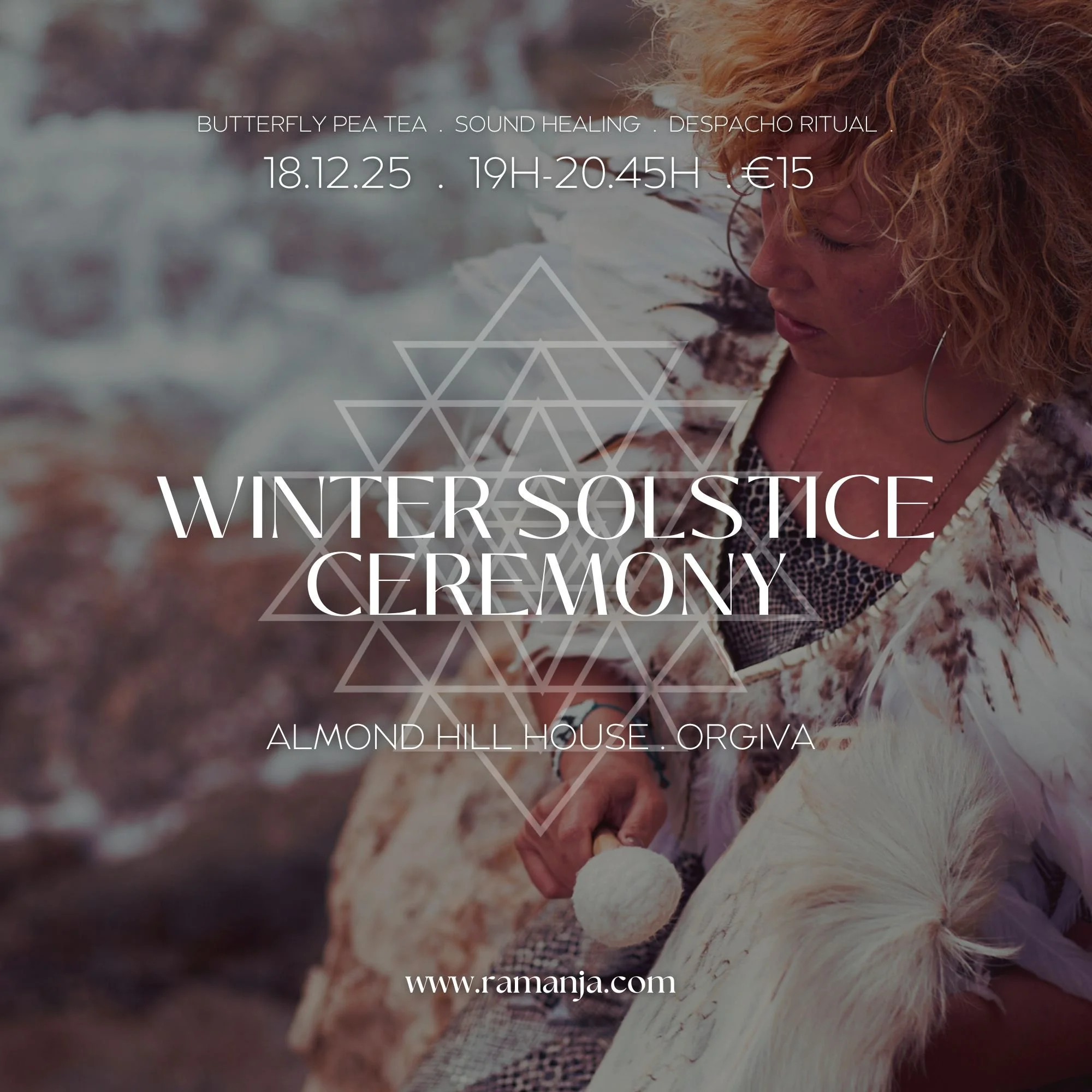 Winter Solstice Ceremony - Orgiva, Andalucia