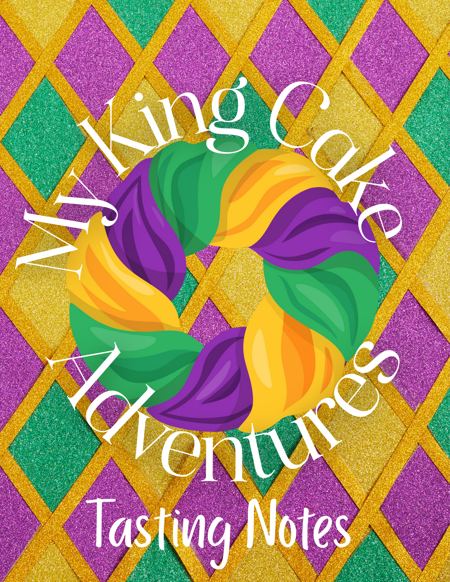 PreOrder: My King Cake Adventures: Tasting Notes