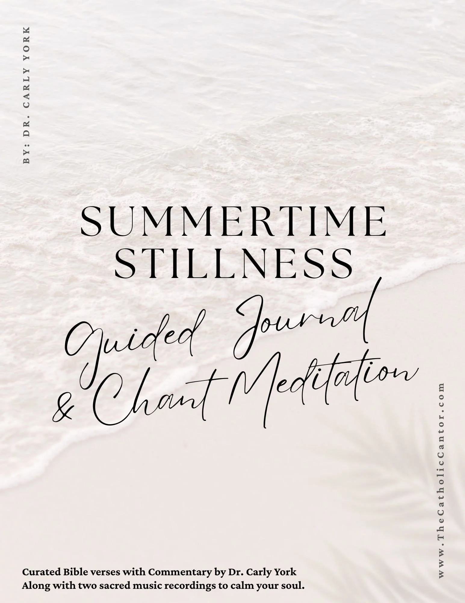 Summertime Stillness: Guided Journal & Chant Meditation