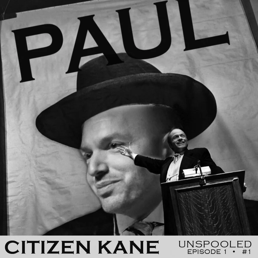 citize kane unspooled PAUL.jpg