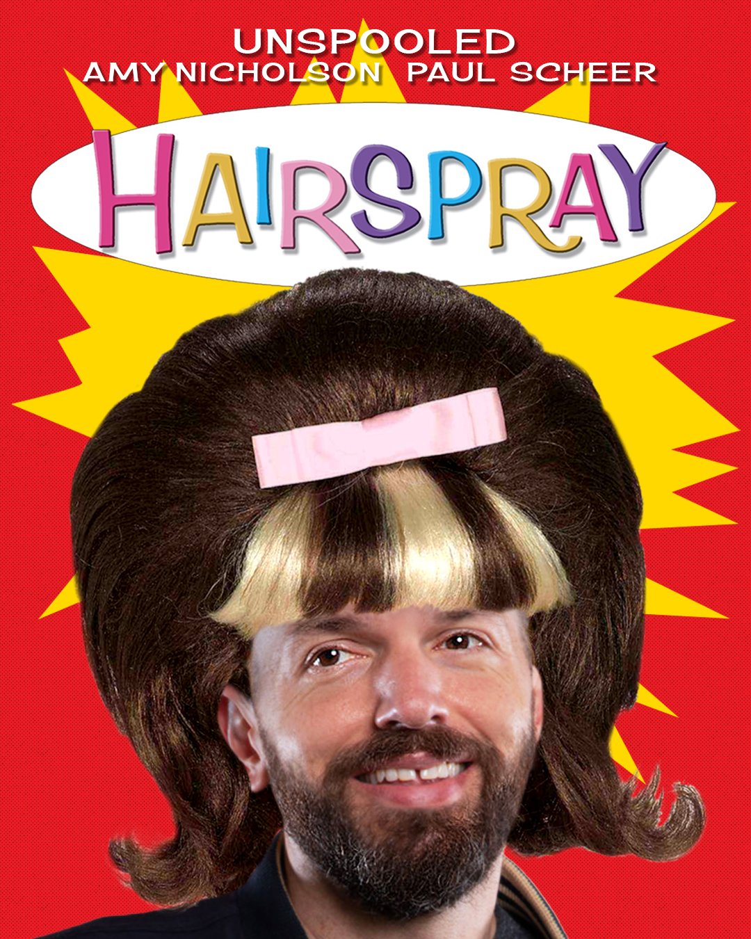 unspooled Hairspray PAUL.jpg