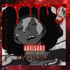 King Khalia - Bloody Bonnet