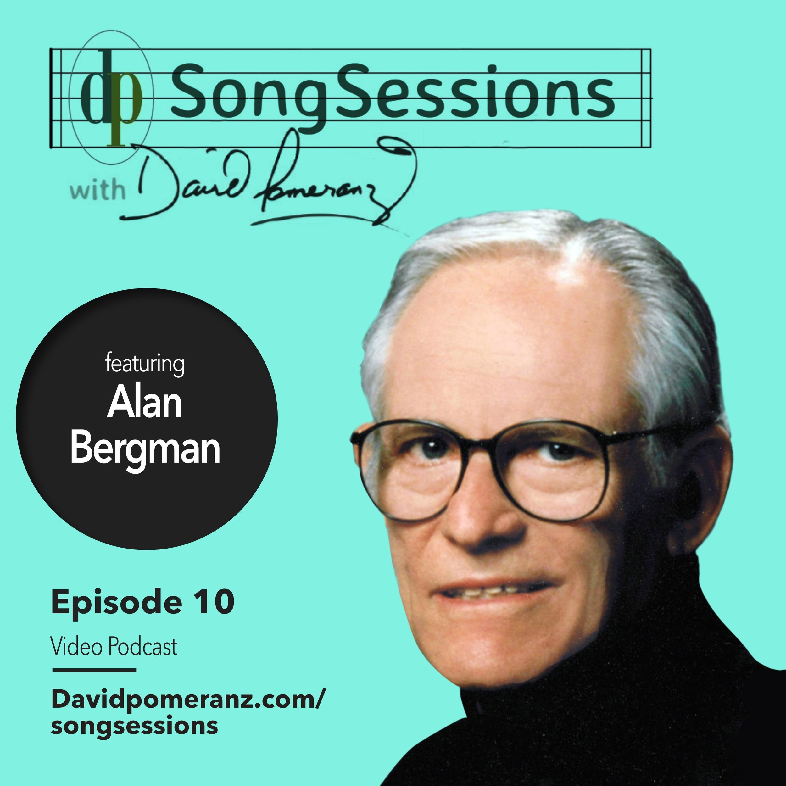 Episode 10 - Alan Bergman