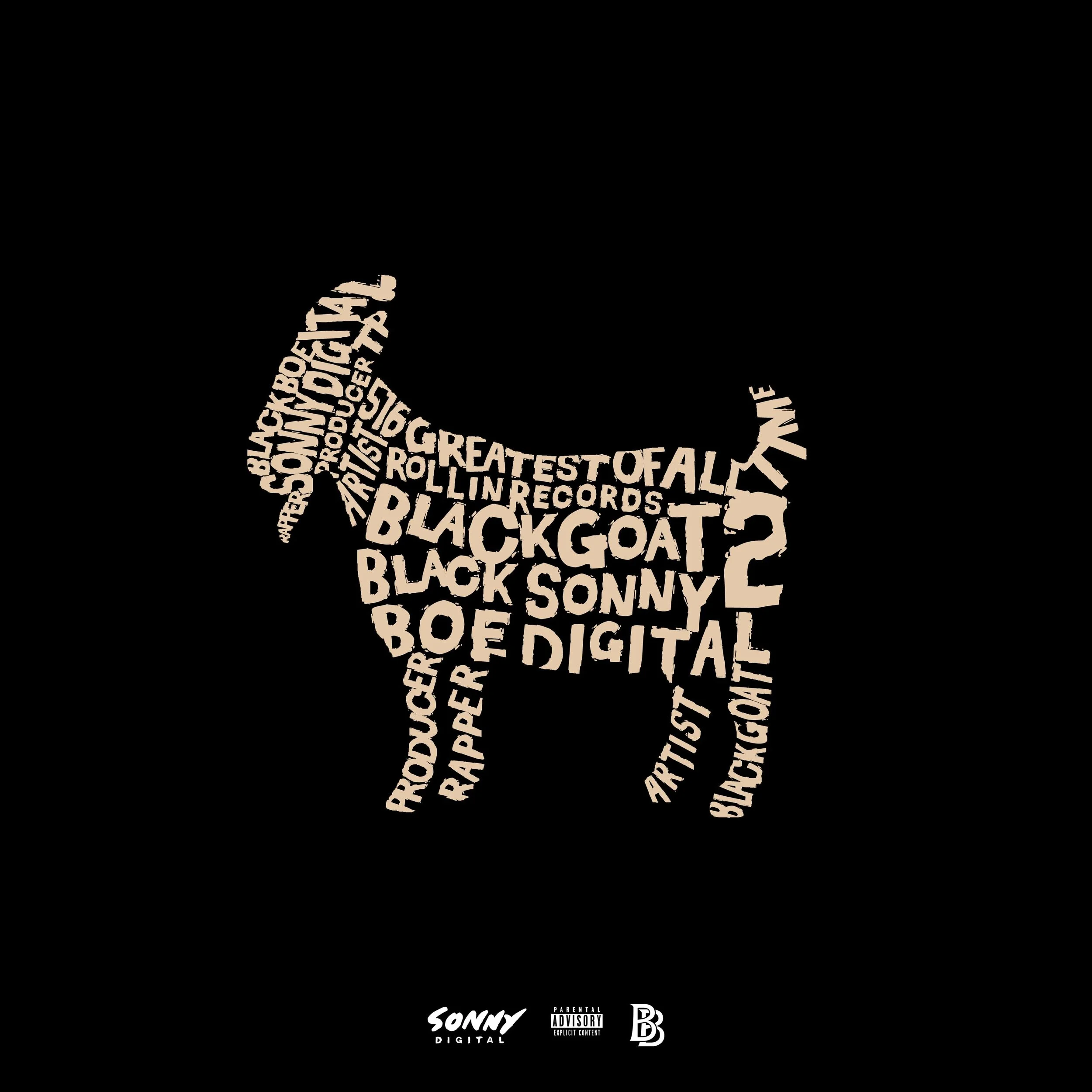 Cover Art for Black Goat 2 by Sonny Digital &amp; Black Boe