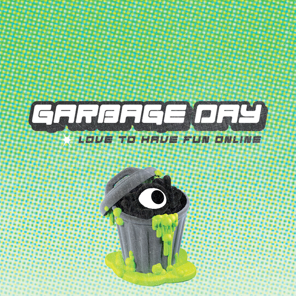 Garbage Day