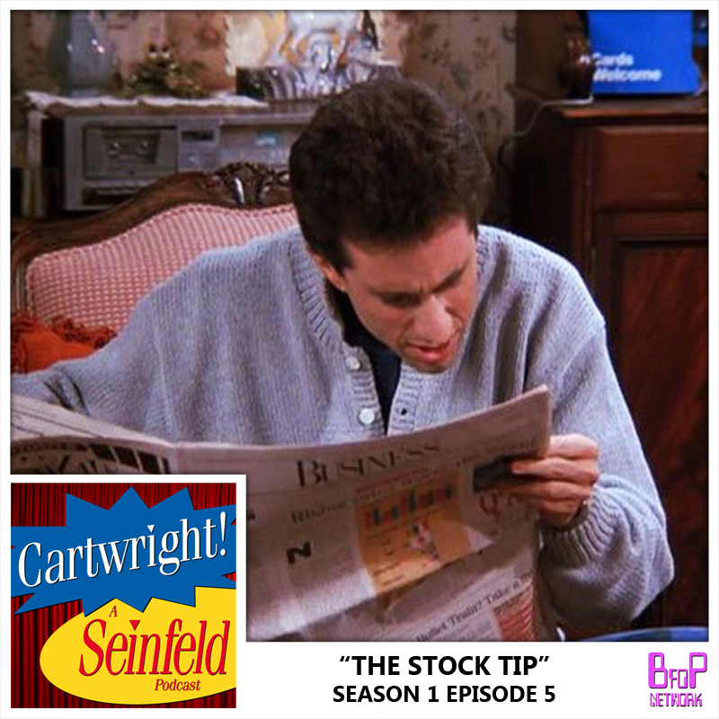 Seinfeld: Episode 5 - The Stock Tip (Season 1)