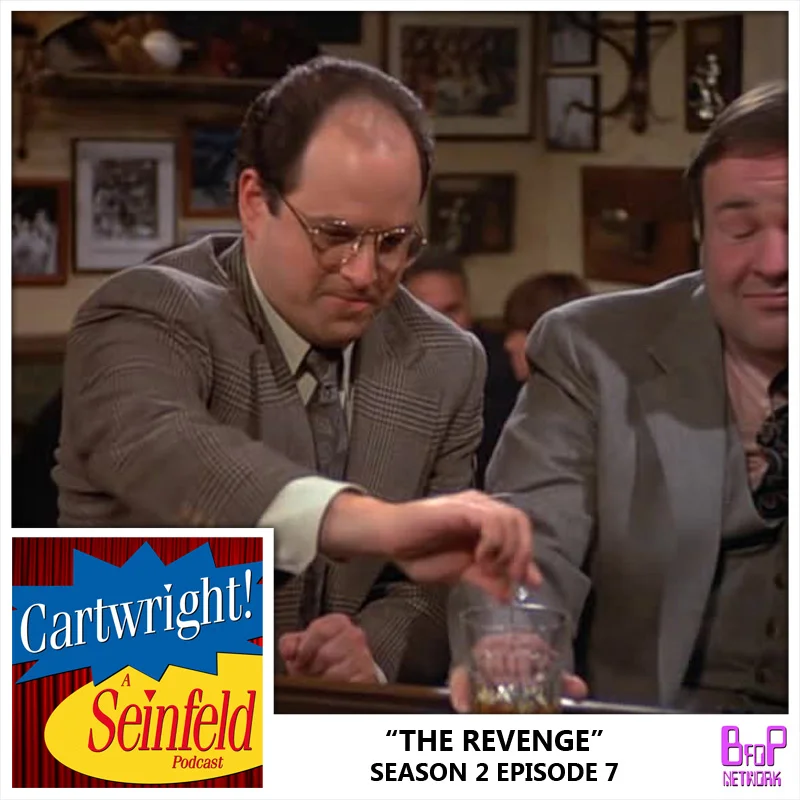 Seinfeld: Episode 7 - The Revenge (Season 2)