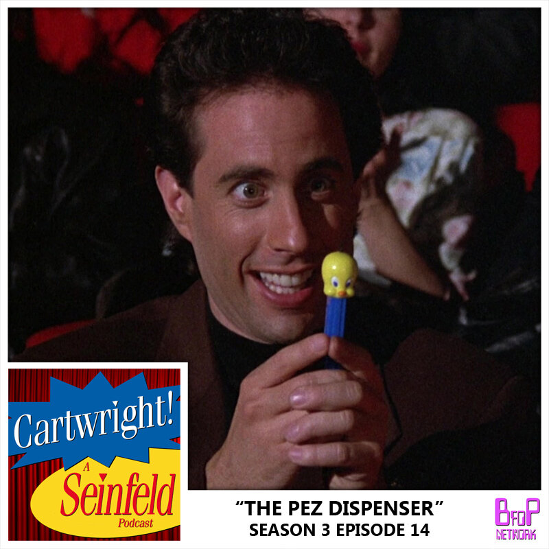 Episode 14 - The Pez Dispenser (Season 3)